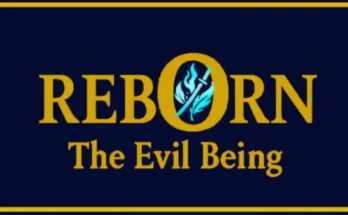 Reborn The Evil Being